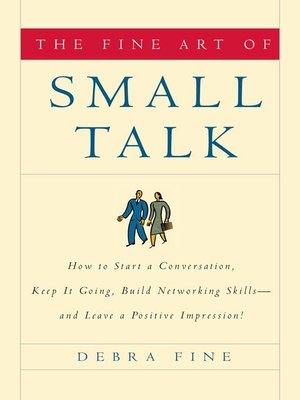 cover image of The Fine Art of Small Talk